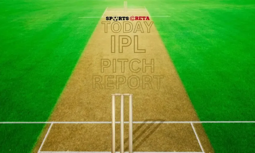 today ipl match pitch report