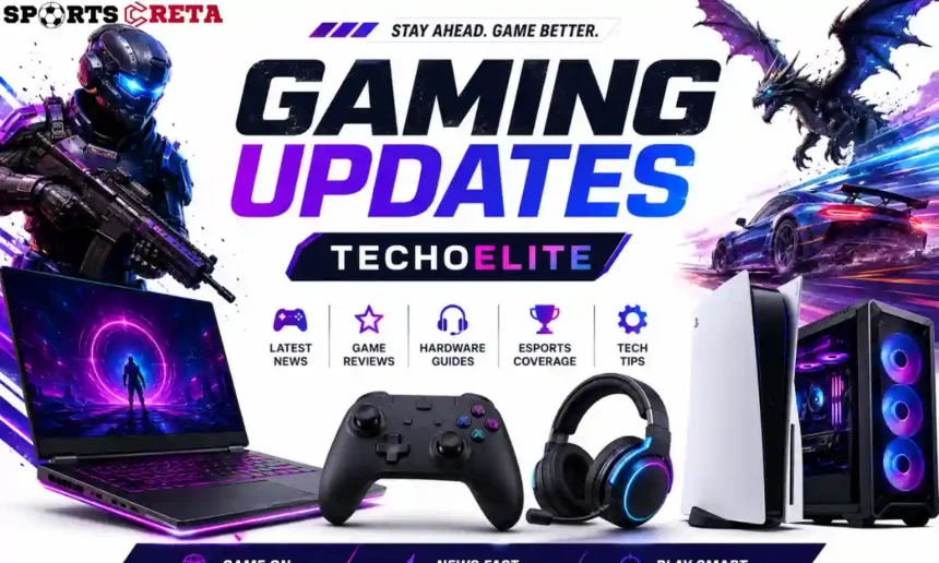 Gaming Updates TechoElite