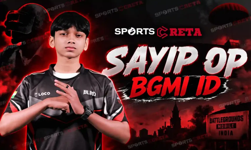Sayip OP BGMI ID